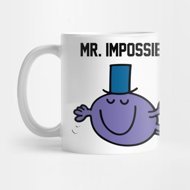 MR. IMPOSSIBLE by reedae